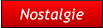 Nostalgie Nostalgie